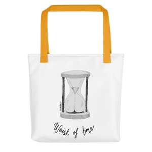 Waist of Time Tote Bag